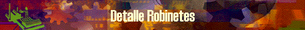 Detalle Robinetes